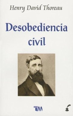 Desobedencia Civil - Thoreau, Henry David