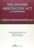 The Spanish arbitration act : a commentary