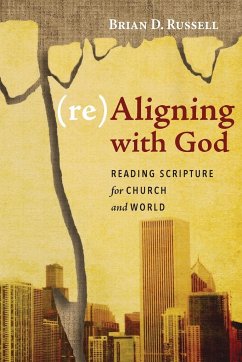 (re)Aligning with God - Russell, Brian D.