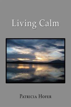 Living Calm - Hofer, Patricia