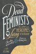 Dead Feminists - Bild 1