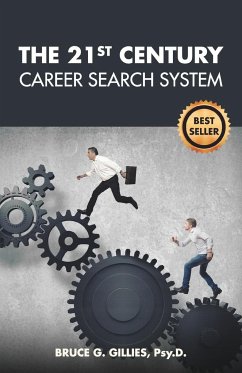 The 21st Century Career Search System - Gillies, Bruce G.