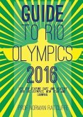 Guide to Arrive, Survive and Thrive in Rio de Janeiro