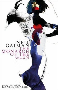The Monarch of the Glen - Gaiman, Neil