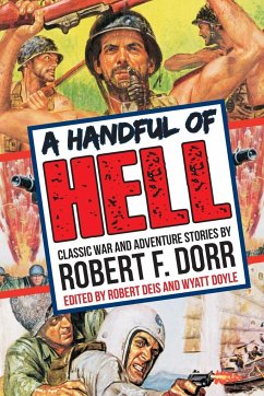 A Handful of Hell - Dorr, Robert F.