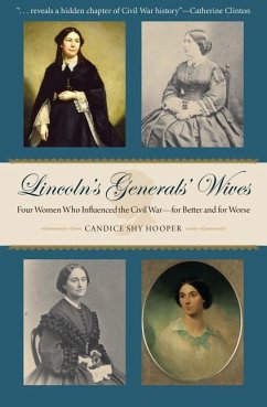 Lincoln's Generals' Wives - Hooper, Candice Shy