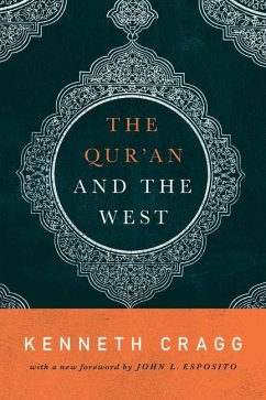 The Quran and the West - Cragg, Kenneth