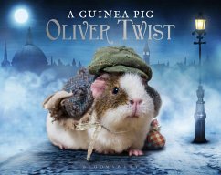 A Guinea Pig Oliver Twist - Goodwin, Alex; Dickens, Charles; Newall, Tess