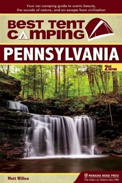 Best Tent Camping: Pennsylvania - Willen, Matt