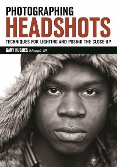 Photographing Headshots - Hughes, Gary