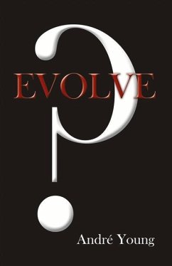 Evolve: Volume 1 - Young, Andre