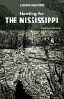Hunting for the Mississippi - Bild 1