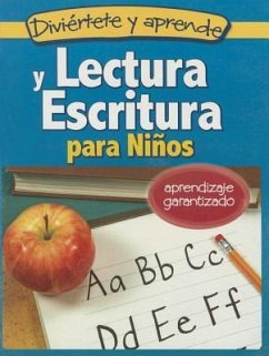 Lectura y Escritura Para Ninos: Reading and Writing for Children Ages 5 and Up - Servin, Magdalen