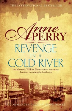 Revenge in a Cold River (William Monk Mystery, Book 22) - Perry, Anne