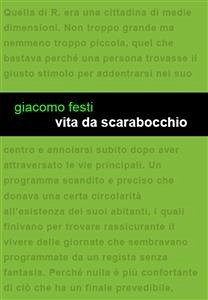 Vita da scarabocchio (eBook, ePUB) - Festi, Giacomo