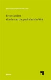 Goethe und die geschichtliche Welt (eBook, PDF)