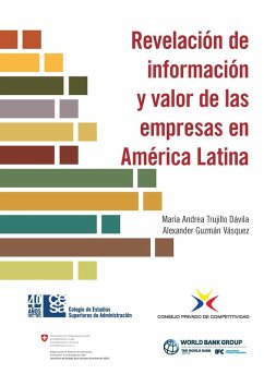 Revelación de información y valor de las empresas en América Latina (eBook, ePUB) - Guzmán, Alexander; Trujillo, María Andrea