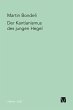 Der Kantianismus des jungen Hegel... - Bild 1