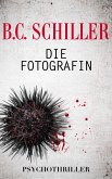 Die Fotografin - Psychothriller (eBook, ePUB)
