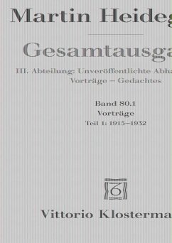 Gesamtausgabe. 4 Abteilungen / Vorträge 01 - Heidegger, Martin