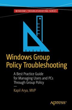 Windows Group Policy Troubleshooting - Arya, Kapil