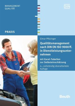 Qualitätsmanagement nach DIN EN ISO 9000 ff. in Dienstleistungsunternehmen - Pfitzinger, Elmar