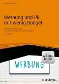 Werbung und PR mit wenig Budget - inkl. Arbeitshilfen online (eBook, PDF)