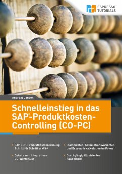 Schnelleinstieg in SAP CO-PC (Produktkosten-Controlling) - Jansen, Andreas