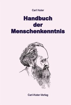 Handbuch der Menschenkenntnis - Huter, Carl
