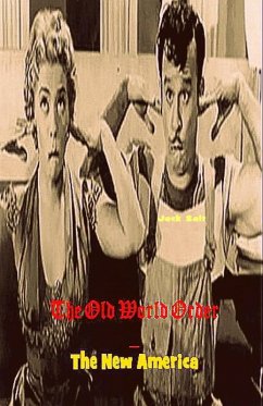 Cover The Old World Order - The New America (eBook, ePUB)