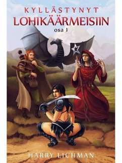 Cover Kyllästynyt lohikäärmeisiin ( Osa 1 ) (eBook, ePUB)