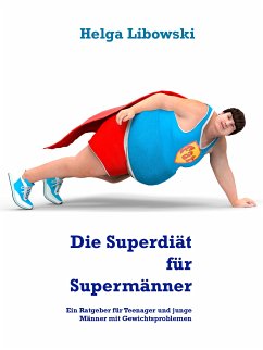 Die Superdiät für Supermänner (eBook, ePUB)
