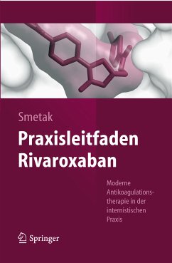 Praxisleitfaden Rivaroxaban (eBook, PDF) - Smetak, Norbert