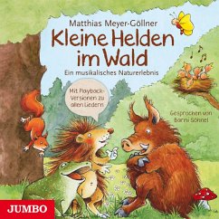 Kleine Helden Im Wald - Meyer-Göllner,Matthias