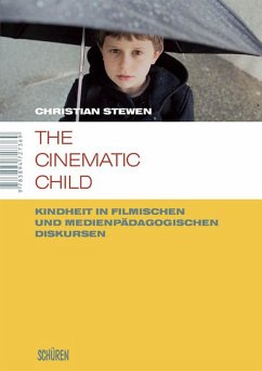 The cinematic child (eBook, PDF) - Stewen, Christian
