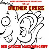 Der grosse Lauschangriff (Bisher unveröffentlichte Sketche) (MP3-Download) Der grosse Lauschangriff (Bisher unveröffentlichte Sketche) (MP3-Download)