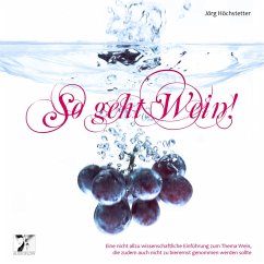 So geht Wein! (MP3-Download) - Höchstetter, Jörg