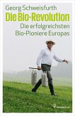 Die Bio-Revolution (eBook, ePUB)