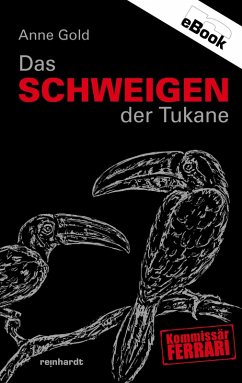 Cover Das Schweigen der Tukane (eBook, ePUB)