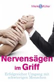 Nervensägen im Griff (eBook, ePUB) Nervensägen im Griff (eBook, ePUB)