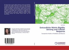 Extracellular Matrix Rigidity Sensing and Cellular Response