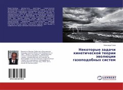 Nekotorye zadachi kineticheskoj teorii äwolücii gazopodobnyh sistem - Golov, Alexandr