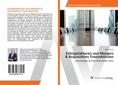Erfolgsfaktoren von Mergers & Acquisitions Transaktionen - Gruss, Jessica
