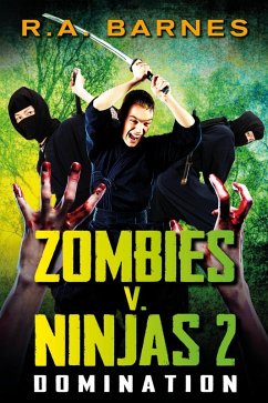 Cover Zombies v. Ninjas: Domination (eBook, ePUB)