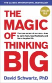 The Magic of Thinking Big (eBook, ePUB)