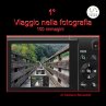1° Viaggio nella Fotografia (eBook,... - Bild 1