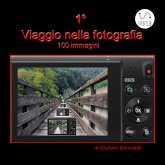 1° Viaggio nella Fotografia (fixed-layout eBook, ePUB)