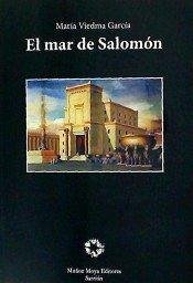 El mar de Salomón - Viedma García, María