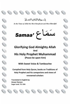 SAMAA' "Glorifying God Almighty Allah And His Holy Prophet Muhammad (Peace be upon him) With Sweet Voice & Tambourine"