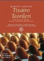 Tiyatro Teorileri - Carlson, Marvin